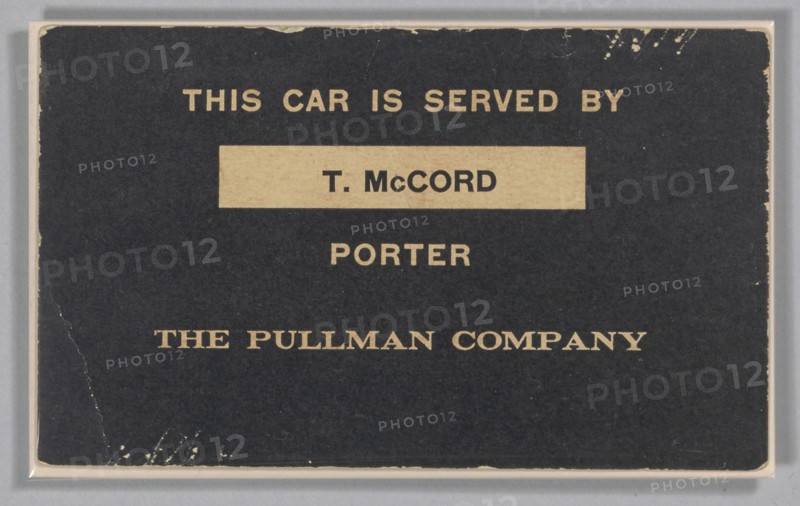 Train car sign from the Pullman Company used by Thomas McCord, ca. 1943. Creator: Unknown.