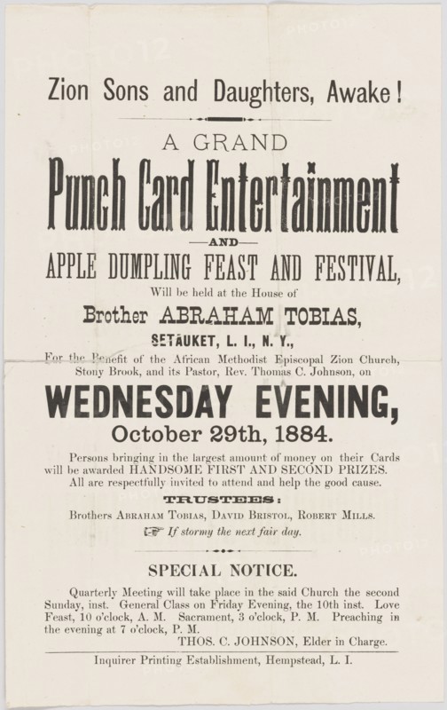 Handbill advertising a punch card event at A.M.E. Zion Church Stony Brook, 1884. Creator: Unknown.