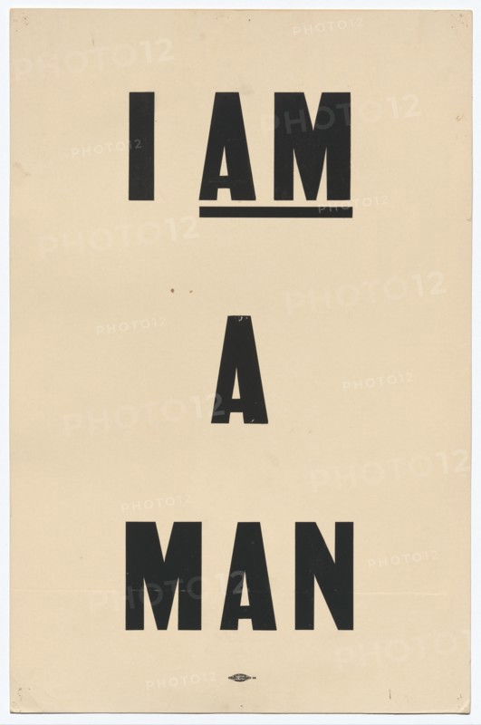 Placard stating "I AM A MAN" carried by Arthur J. Schmidt in 1968 Memphis March, 1968. Creator: Unknown.