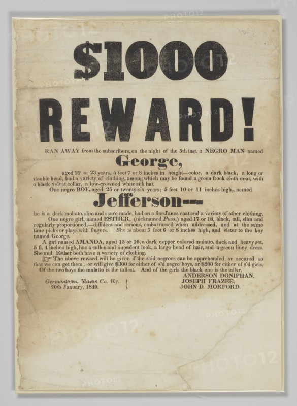 Broadside offering reward for capture of George, Jefferson, Esther, and Amanda, January 20, 1840. Creator: Unknown.