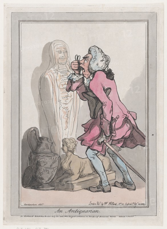 An Antiquarian, October 23, 1789. Creator: Frederick George Byron.
