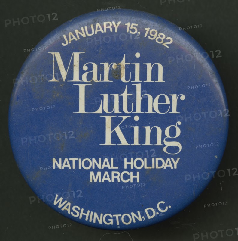 Pinback button promoting Martin Luther King Day, 1982. Creator: Unknown.