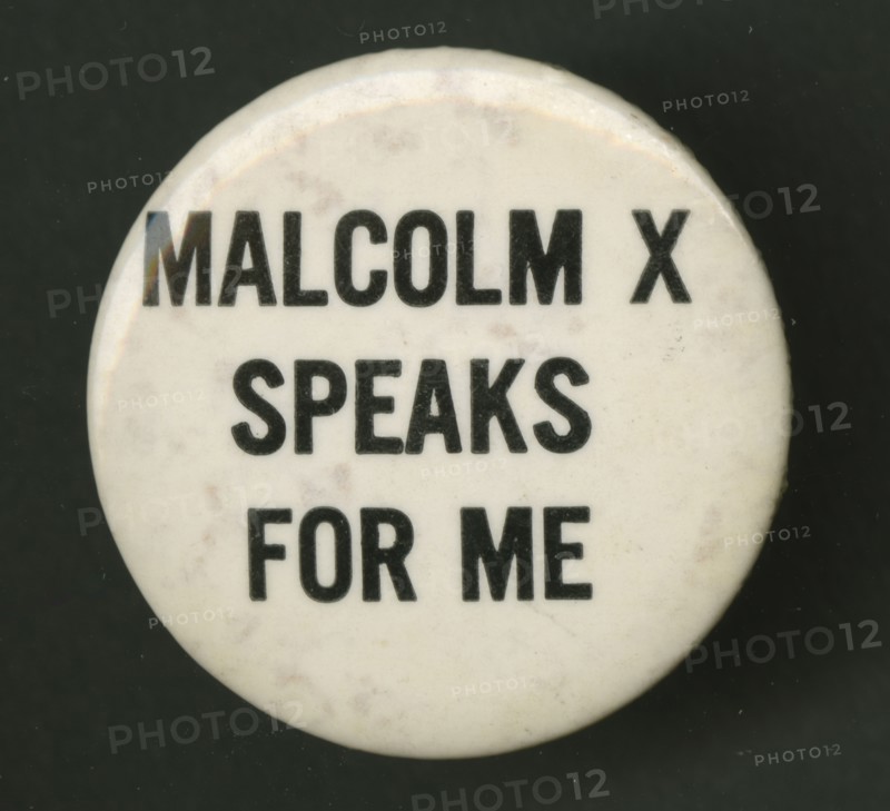 Pinback button which reads "Malcolm X Speaks For Me", 1960-1970. Creator: Unknown.