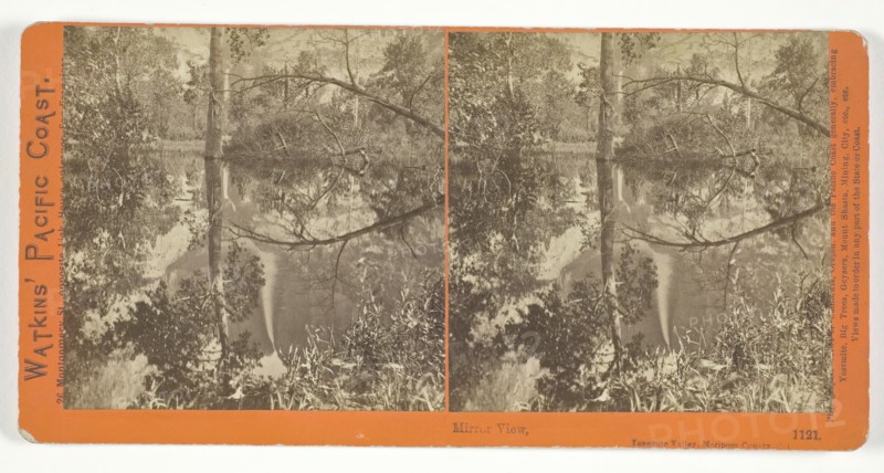 Mirror View, Yosemite Valley, Mariposa County, Cal., 1861/76. Creator: Carleton Emmons Watkins.