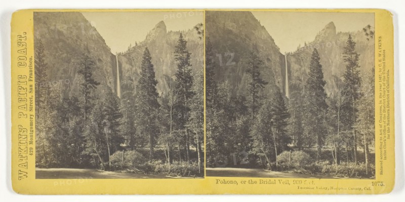 Pohono, or the Bridal Veil, 900 feet, Yosemite Valley, Mariposa County, Cal., 1867. Creator: Carleton Emmons Watkins.
