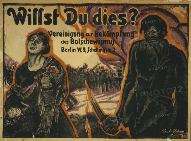 Do you want this? Union to combating Bolshevism, 1919. Creator: Helwig-Strehl, Paul (1889-after 1945).