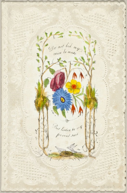 Do Not Bid My Voice Be Mute (valentine), c. 1840.