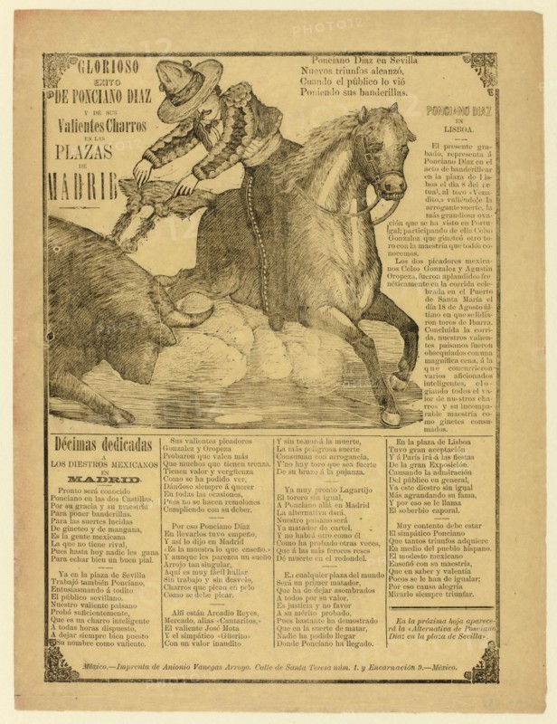 Glorious Success of Ponciano Díaz and His Brave Charros in the Bull Rings of Madrid, 1889. Creator: Manuel Manilla.