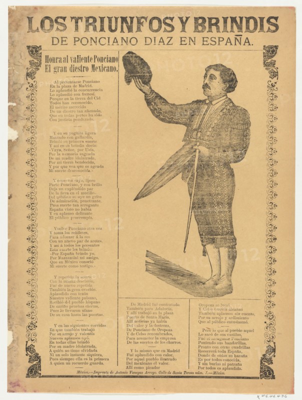 Broadsheet relating to the triumphs of the bullfighter Ponciano Diaz in Spain, a co..., ca. 1900-10. Creator: Anon.