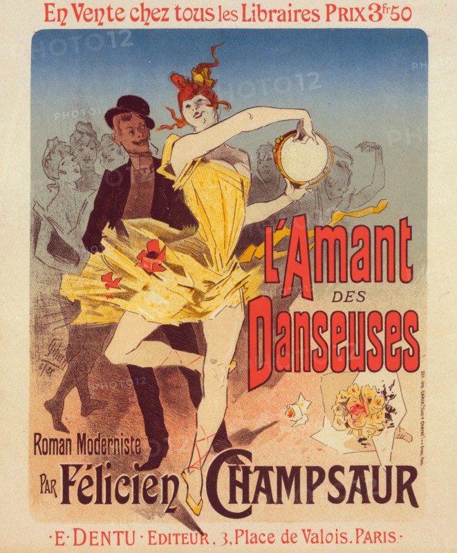 Affiche pour le roman "l'Amant des Danseuses", par M. Félicien Champsaur., c1896. Creator: Jules Cheret.