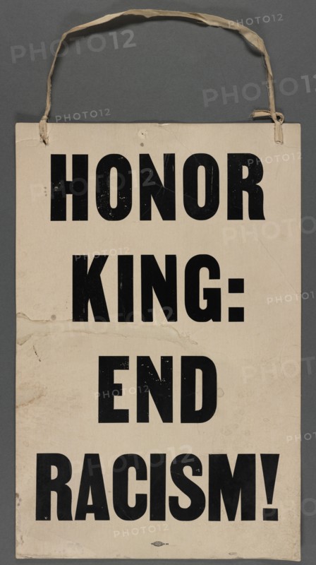 Honor King: End Racism!, c1968.