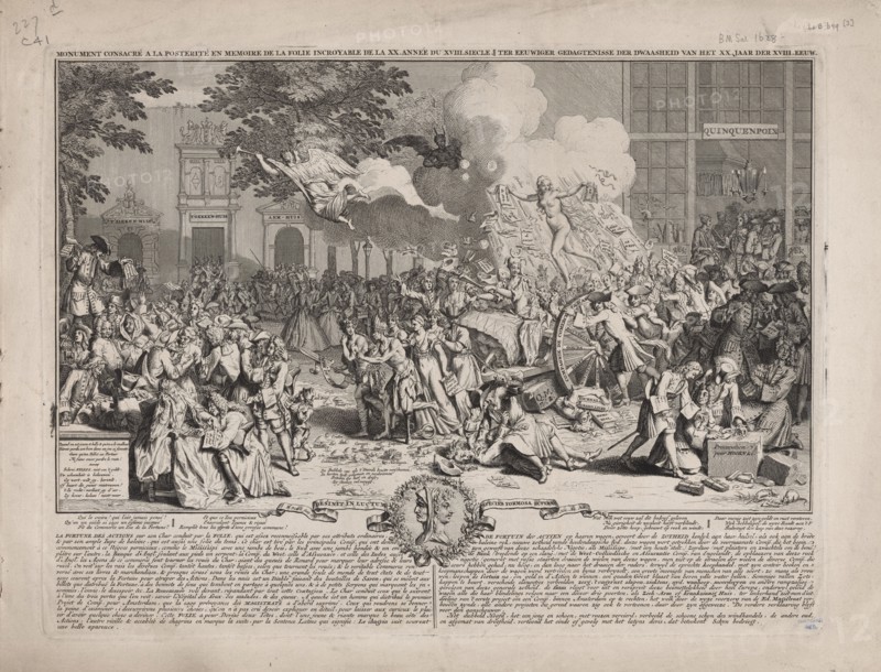 Monument consacré a la posterité en memoire de la folie incroyable de la XX. année du XVIII..., 1720 Creator: Bernard Picart.