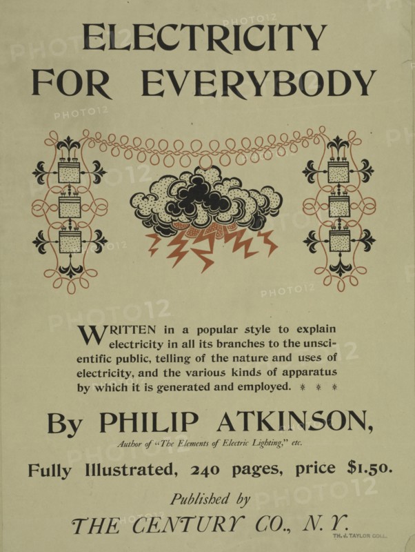 Electricity for everybody, c1895 - 1911. Published: 1895
