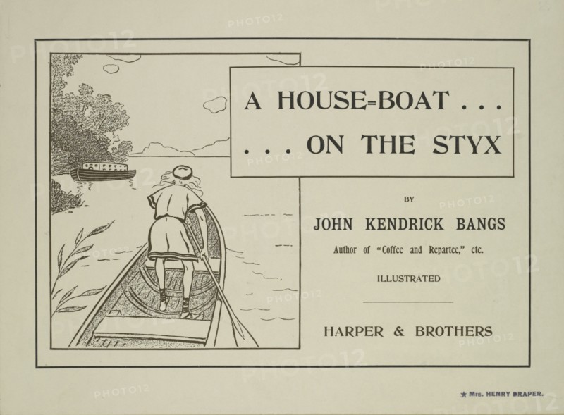 A house-boat on the Styx, c1895 - 1911. Published: 1895