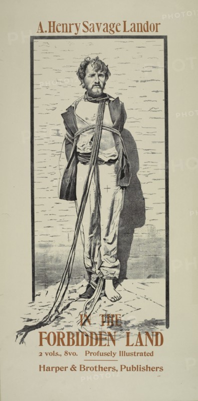 A. Henry Savage Landor. In the forbidden land, c1895 - 1911. Published: 1898