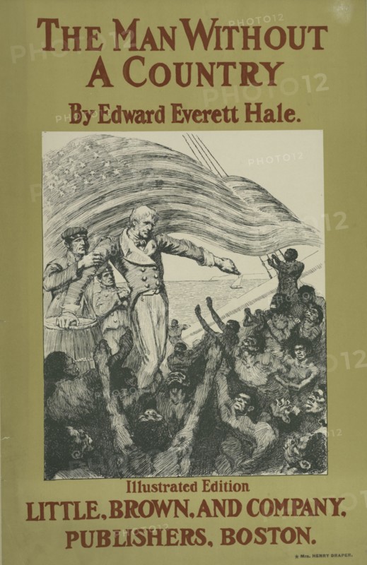 The man without a country, c1895 - 1911. Published: 1863