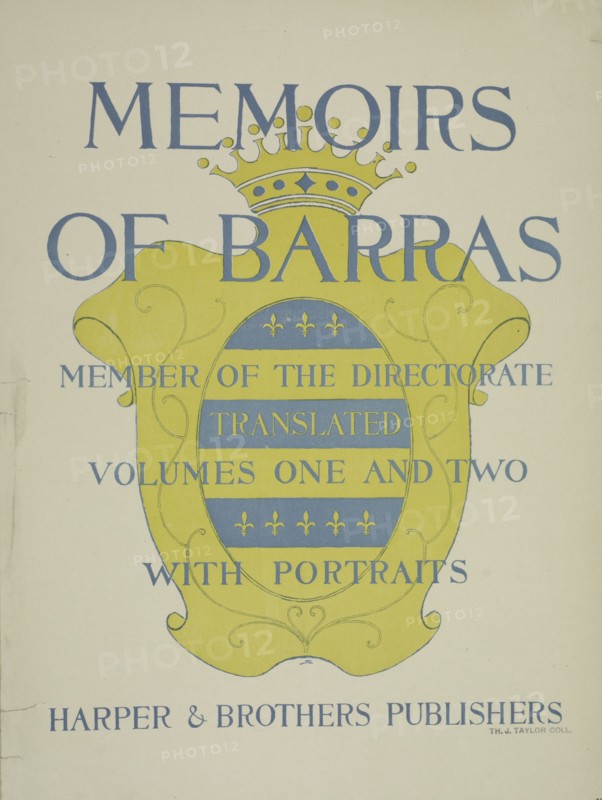 Memoirs of Barras, c1895 - 1911. Published: 1896