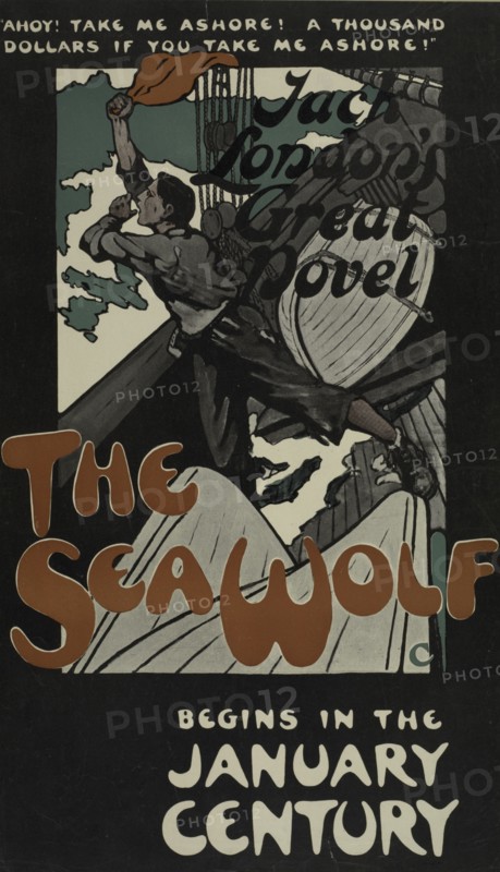 Ahoy! [..] The sea wolf, c1895 - 1911. Published: 1904