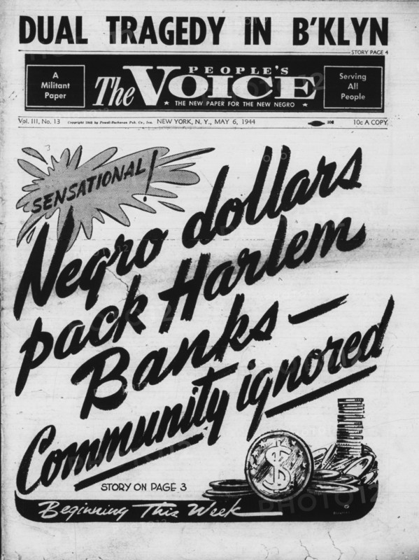 Sensational! Negro dollars pack Harlem Banks - Community ignored, 1944.