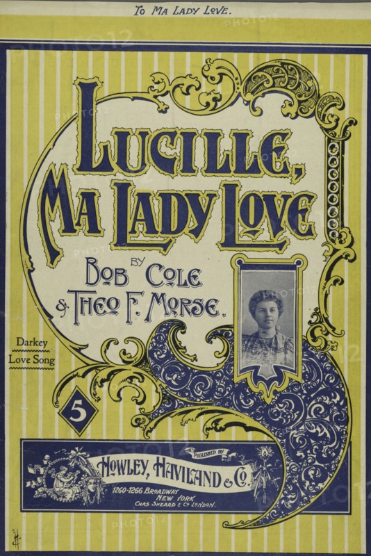 'Lucille, ma lady love', 1898. Creator: Unknown.