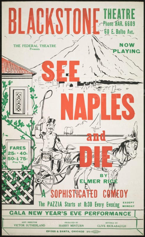 See Naples and Die, Chicago, 1937. Creator: Unknown.