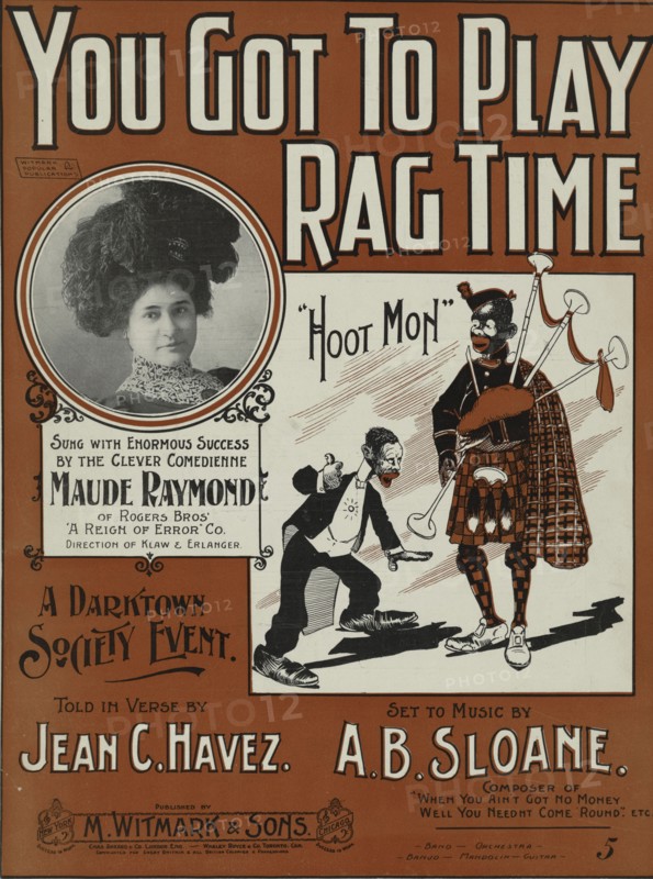 'You got to play rag-time', 1899.  Creator: Unknown.