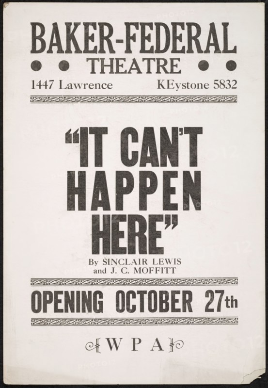 It Can't Happen Here, Denver, 1936. Creator: Unknown.
