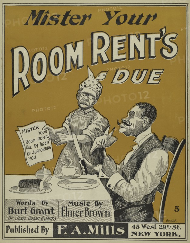 'Mister your room rent's due', 1898. Creator: Unknown.