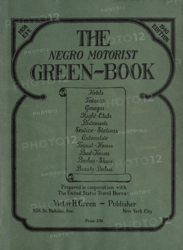 The Negro Motorist Green-Book, 1940. Creator: Unknown.
