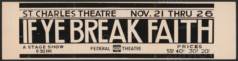 If Ye Break Faith, New Orleans, 1938. Creator: Unknown.