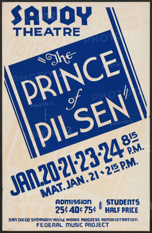 The Prince of Pilsen, San Diego, [193-]. Creator: Unknown.