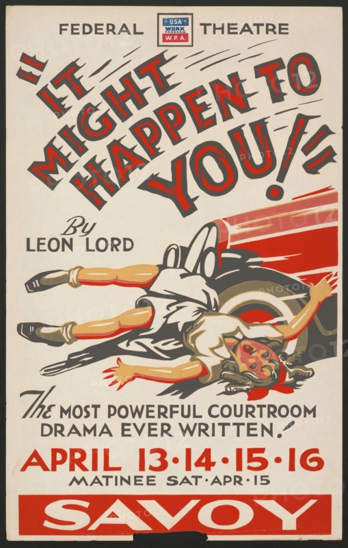 It Might Happen to You!, San Diego, 1939. Creator: Unknown.