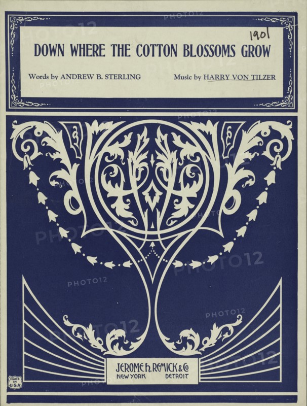 'Down where the cotton blossoms grow', 1901. Creator: Unknown.