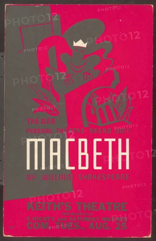 Poster from Indianapolis production of Macbeth (Keith's Theater), [193-] . Creator: Unknown.