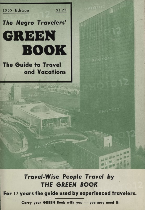 The Negro Travelers' Green Book: 1955 International Edition: The Guide to Travel & Vacations, 1955. Creator: Unknown.