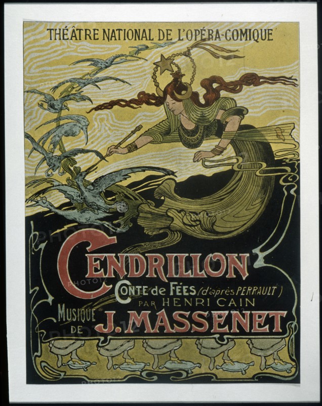 Publicity of the play 'Cendrillon 'with music by J.Massenet, 1899. Creator: CAIN, Henri.