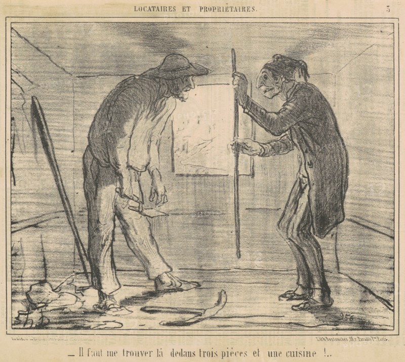 Il faut me trouver la dedans trois pièces et une cuisine!, 19th century.  Creator: Honore Daumier.