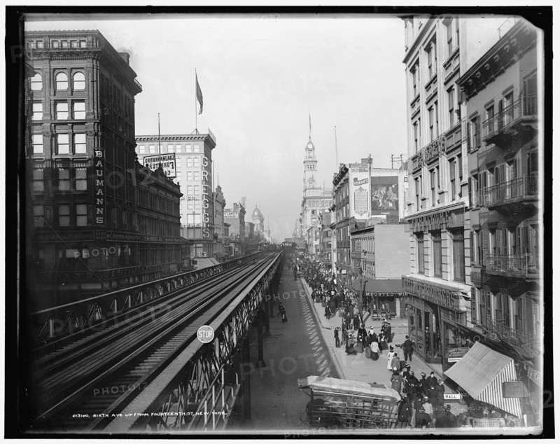 Sixth Ave. up from Fourteenth St., New York, c1900. Creator: Unknown.