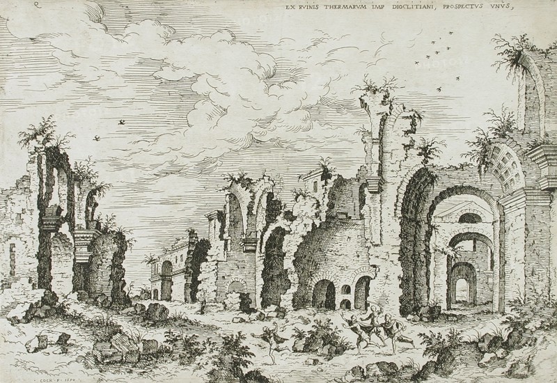 Ruins of Baths of Diocletian, 1550. Creator: Hieronymus Cock.