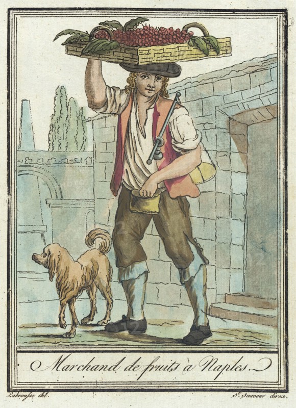 Costumes de Différents Pays, 'Marchand de Fruits à Naples', c1797. Creators: Jacques Grasset de Saint-Sauveur, LF Labrousse.