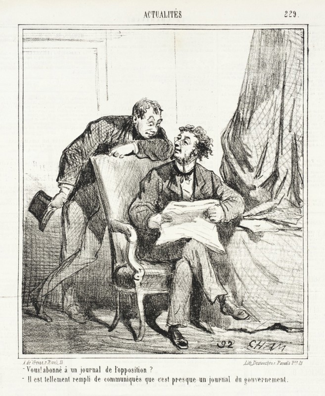 Vous! Abonné à un journal de l'opposition? -Il est tellement rempli de communiques que..., 1867. Creator: Cham.