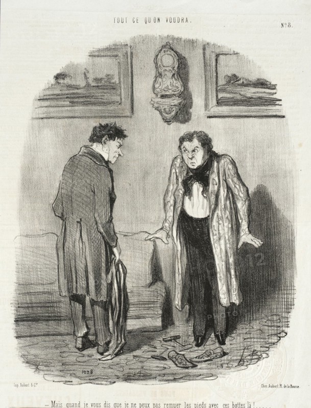 Mais quand je vous dis que je ne peux pas remuer les pieds avec ses bottes là!.., 1847. Creator: Honore Daumier.