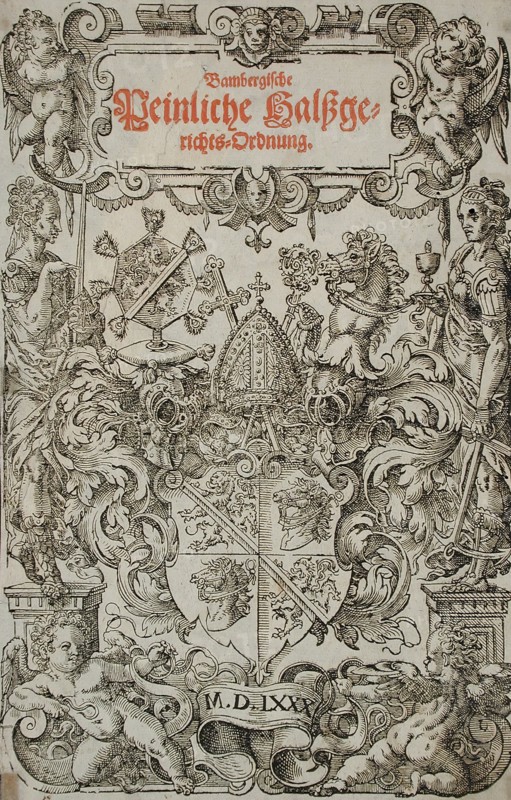 Frontispiece of Bamberger Highcourt, 1580. Creator: Unknown.