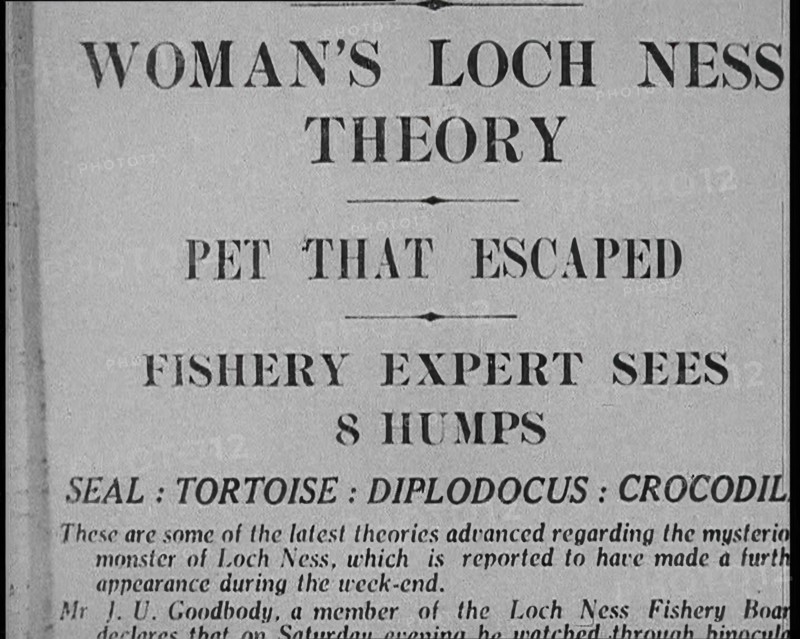Newspaper Headline Reading: 'Woman's Loch Ness Theory - Pet That Escaped - Fishery Expert..., 1933. Creator: British Pathe Ltd.