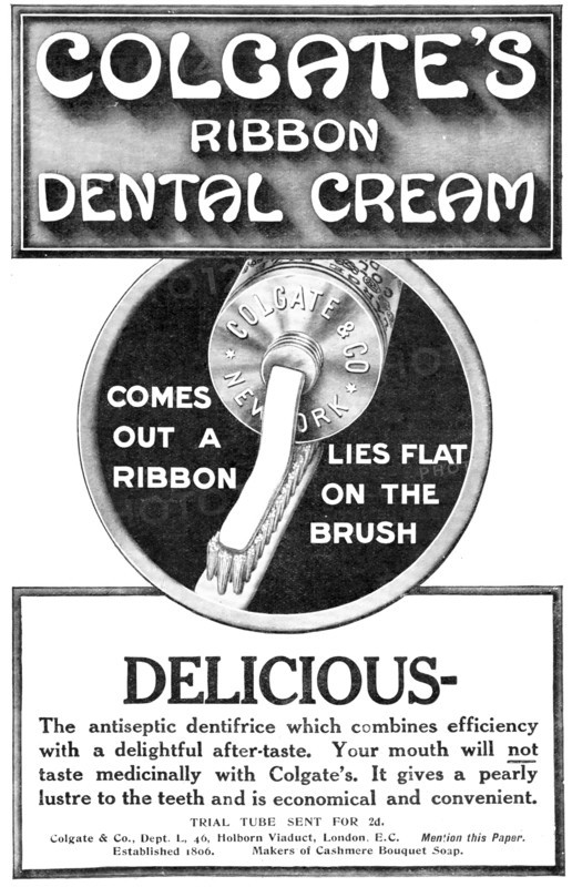 Colgate's Ribbon Dental Cream, 1909. Creator: Unknown.