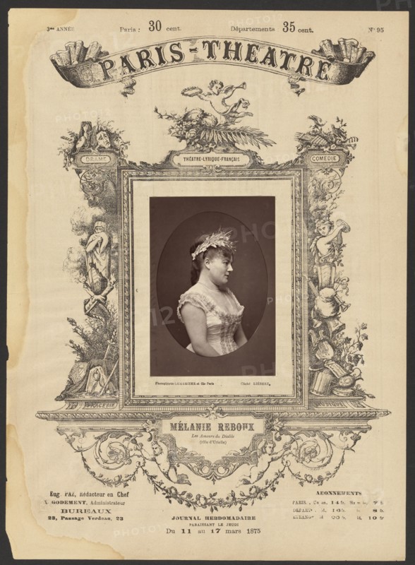 Paris Theatre: Melanie Reboux, 1875. Creator: Alphonse J. Liébert.
