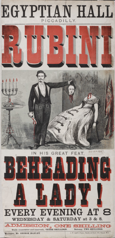 Egyptian Hall Piccadilly - Rubini in his Great Feat, Beheading a Lady!, 1867.  Creator: Unknown.