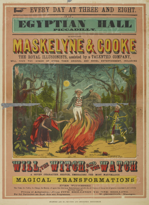 Messrs. Maskelyne and Cooke present Will, the Witch and the Watch at the Egyptian Hall..., 1873.  Creator: Unknown.