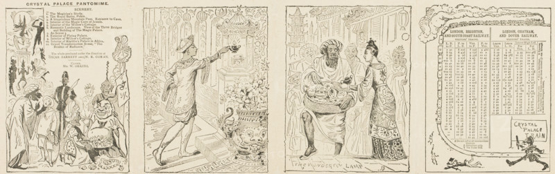 Train timetable and scenes from the Crystal Palace pantomime, mid-late19th century. 'The whole produced under the direction of Oscar Barrett and W. R. Osman. Clown, Mr. W. Orkins'. Poster or flier showing the times of trains on the London, Brighton and South Coast, and the London, Chatham and Dover Railways. The illustrations depict scenes from "Aladdin", at the Crystal Palace, which was served by both railway companies. The stereotyped depictions of non-Europeans reflect racist attitudes of the time.