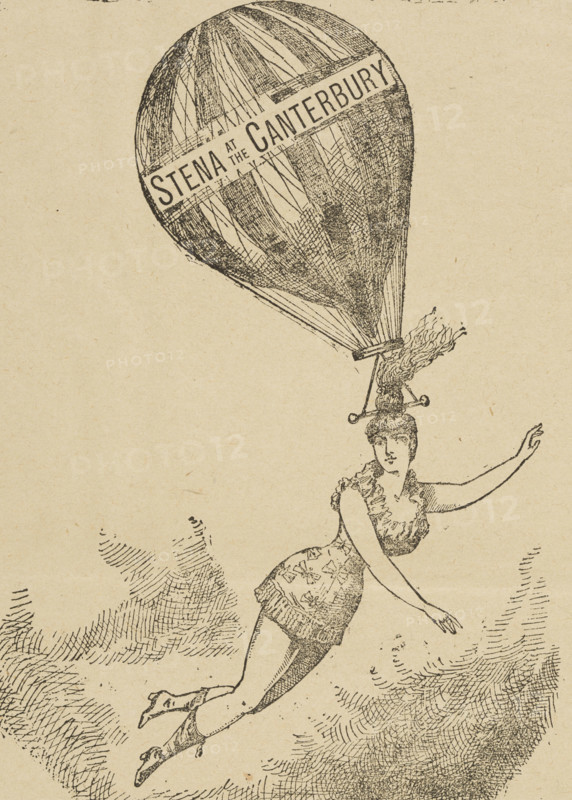 Mademoiselle Stena, balloon performances at the Canterbury Theatre, 1886. Woman hanging from a balloon by her hair.